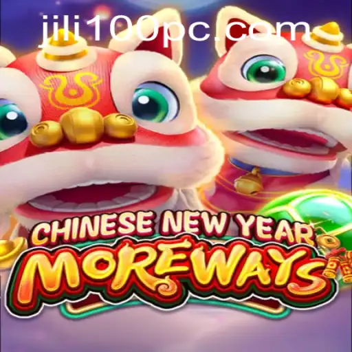 CHINESENEWYEARMOREWAYS: A Deep Dive into Jili100's Festive Gaming Experience